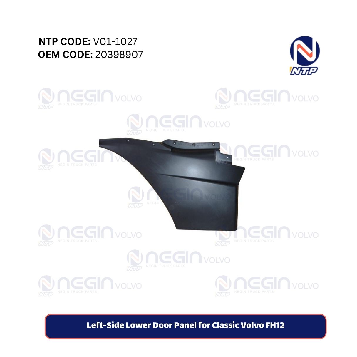 Left-Side Lower Door Panel for Classic Volvo FH12 Left-Side Lower Door Panel for Classic Volvo FH12