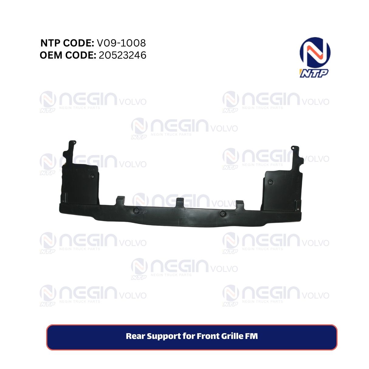 Rear Support for Front Grille FM Rear Support for Front Grille FM