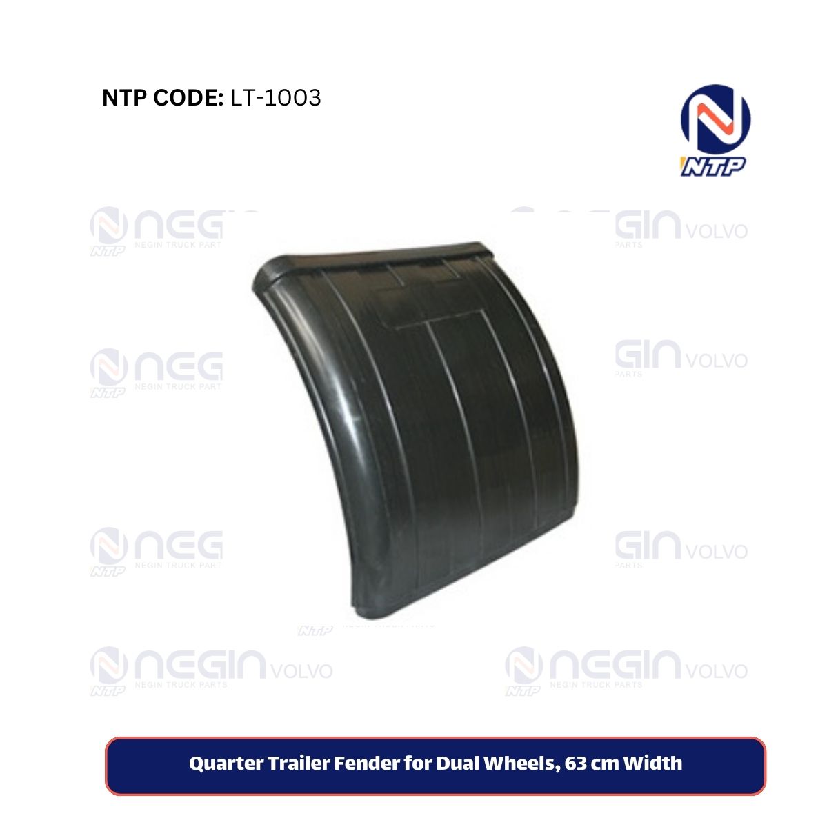 Quarter Trailer Fender for Dual Wheels, 63 cm Width Quarter Trailer Fender for Dual Wheels, 63 cm Width