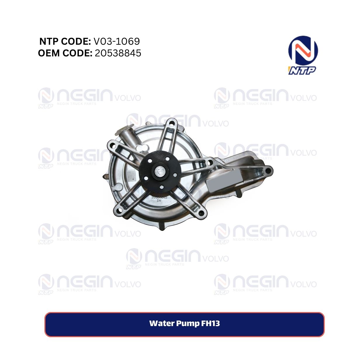 Water Pump FH13 Water Pump FH13