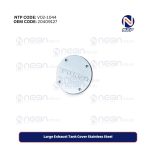 Large Exhaust Tank Cover Stainless Steel
