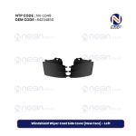 Windshield Wiper Cowl Side Cover (New Face) – Left